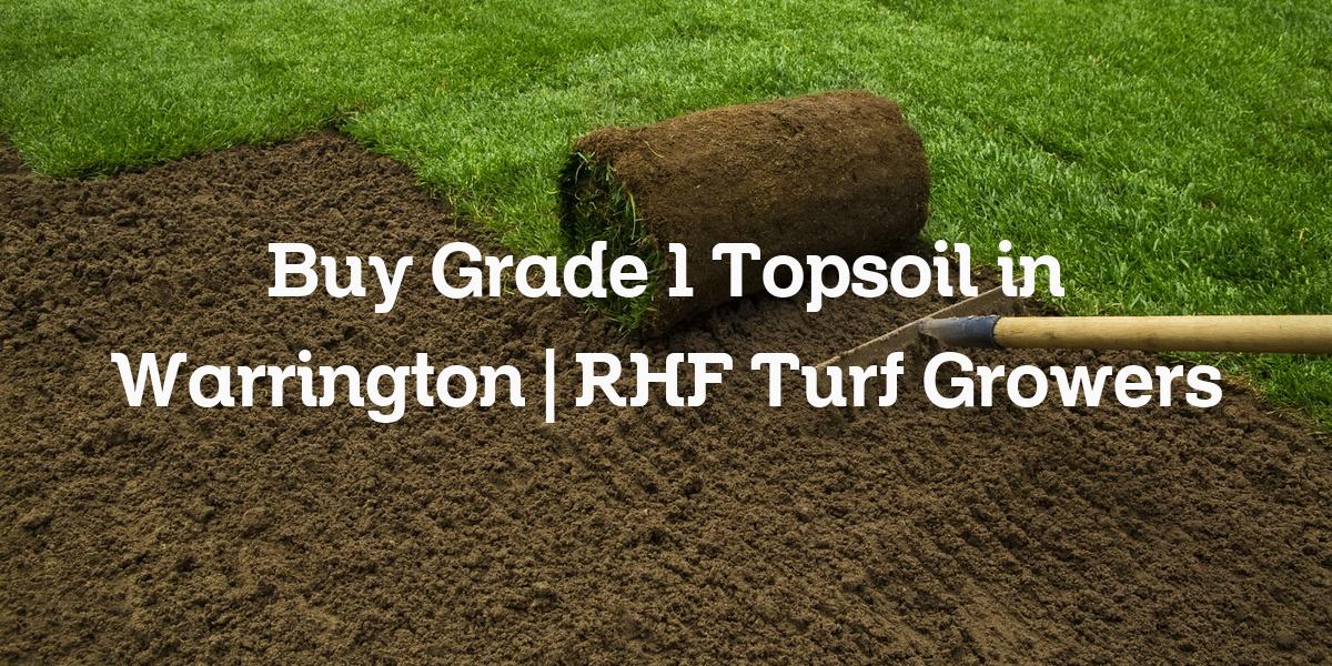 Grade 1 topsoil purchase